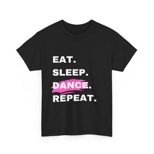 Eat. Sleep. Dance. Repeat - Adult